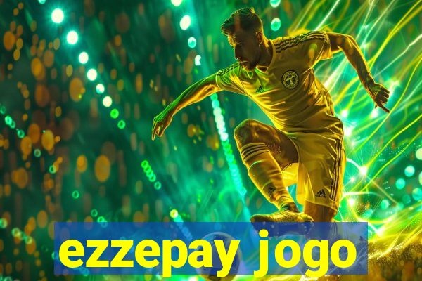 ezzepay jogo
